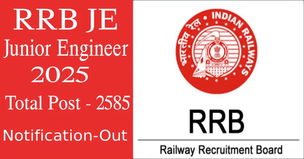 RRB JE Recruitment Railway Vacancy 2025