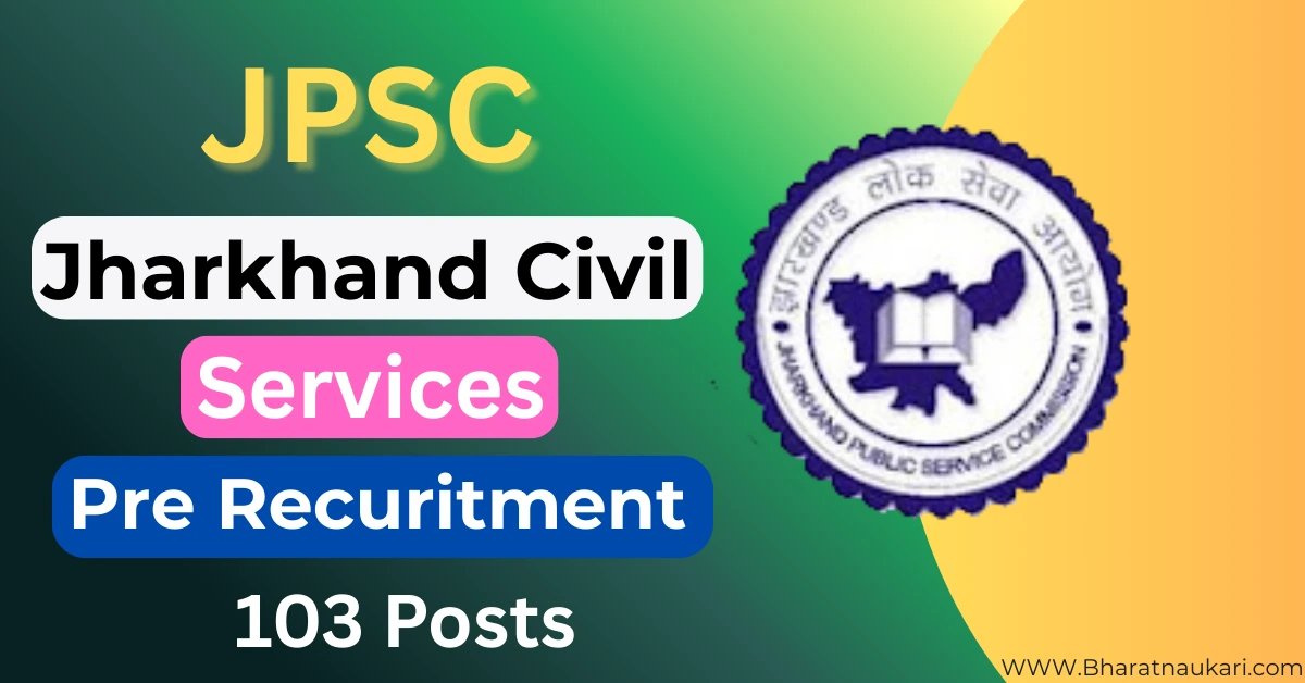 JPSC Civil Services Pre Recruitment 2026