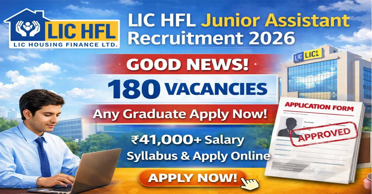 LIC HFL Junior Assistant Recruitment 2026 Application Form