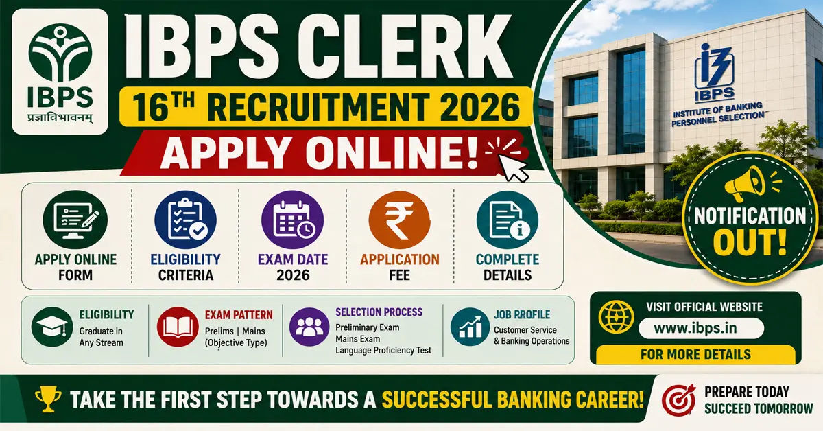 IBPS Clerk CSA 16th Recruitment 2026 Online