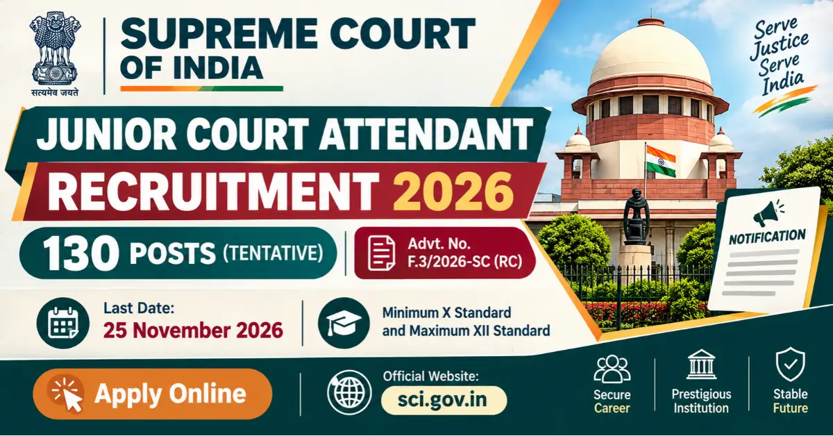 Supreme Court Junior Court Attendant Recruitment 2026 Apply Online Out for 130 Posts